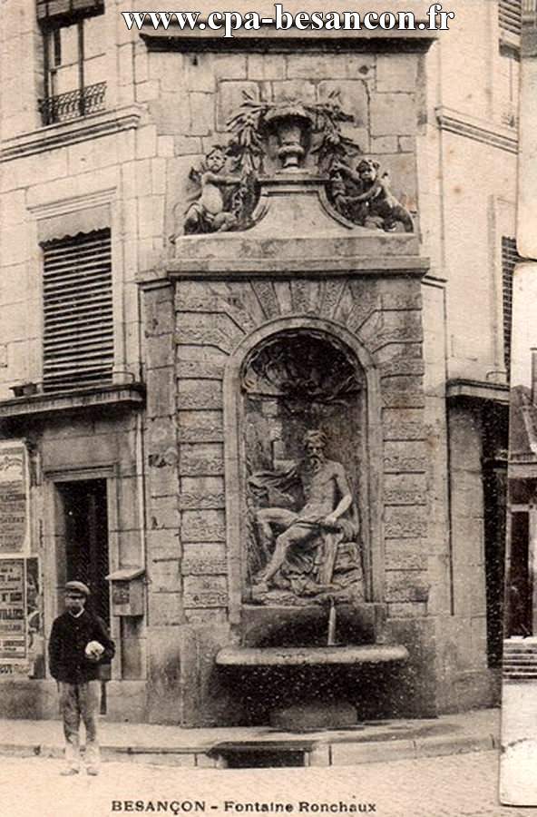 BESANÇON - Fontaine Ronchaux